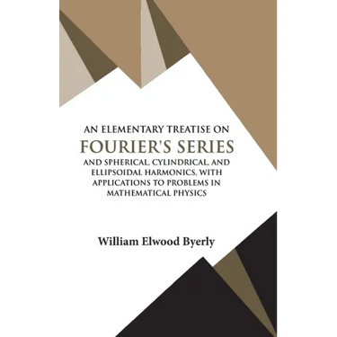 An Elementary Treatise on Fourier Series