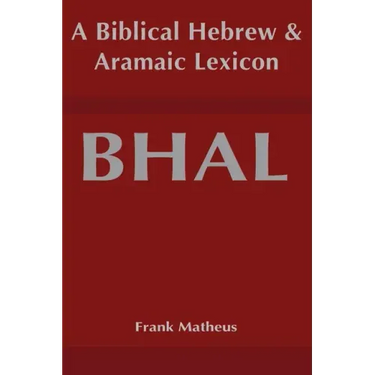 Biblical Hebrew and Aramaic Lexicon
