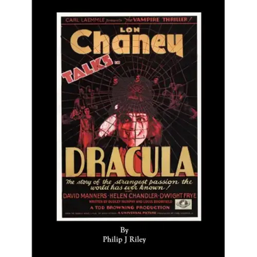Dracula Starring Lon Chaney - An Alternate History for Classic Film Monsters