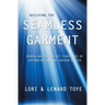 Building the Seamless Garment: Revealing the Secret Teachings of Ascension and the Golden Cities