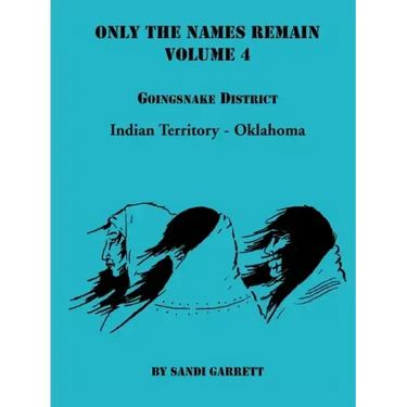 Only The Names Remain, Volume 4: Goingsnake District