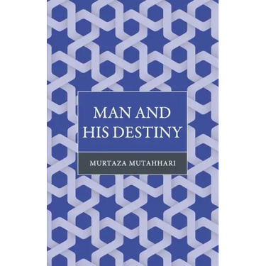 Man and His Destiny