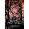 Beyond the Dead Forest: The Bizarre Adventures of Carter and Kat