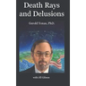 Death Rays and Delusions