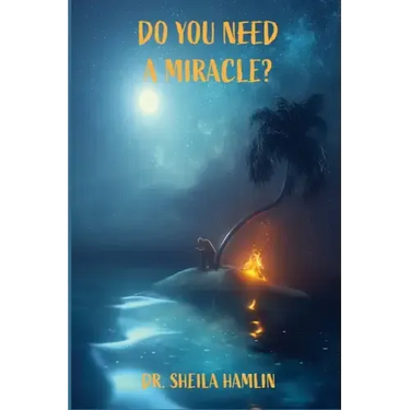Do You Need a Miracle?