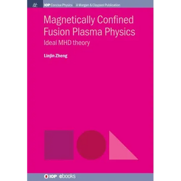 Magnetically Confined Fusion Plasma Physics: Ideal MHD Theory