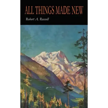 All Things Made New