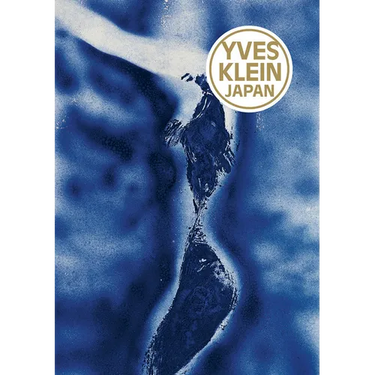 Yves Klein: Japan