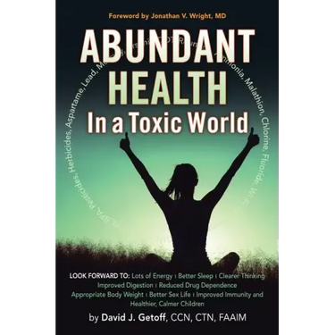 Abundant Health in a Toxic World