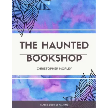 The Haunted Bookshop