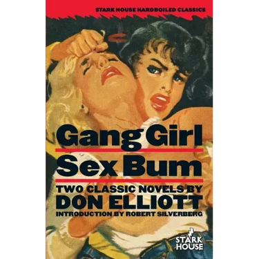 Gang Girl / Sex Bum