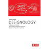 DESIGNOLOGY. A Designer is a Scientist who creates an Emotional Connection between a Brand and its Audiences