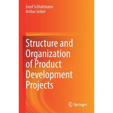 Structure and Organization of Product Development Projects