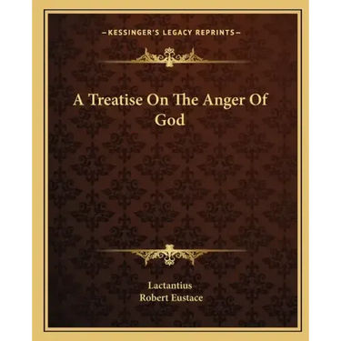 A Treatise on the Anger of God