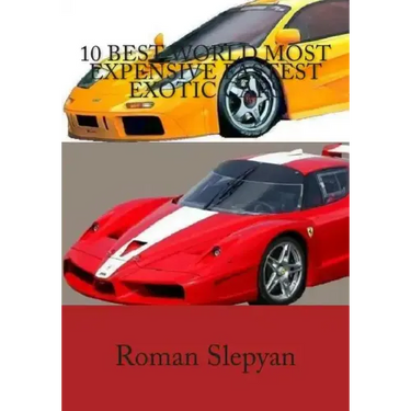 10 Best World Most Expensive Fastest Exotic Cars