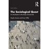 The Sociological Quest: An Introduction to the Study of Social Life