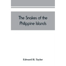 The snakes of the Philippine Islands
