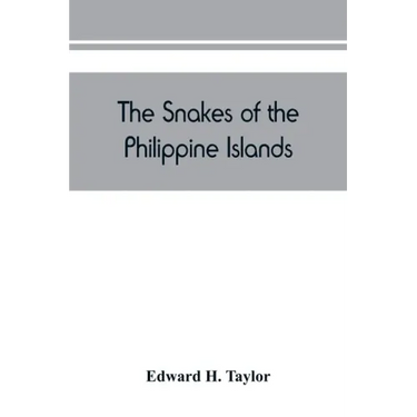 The snakes of the Philippine Islands