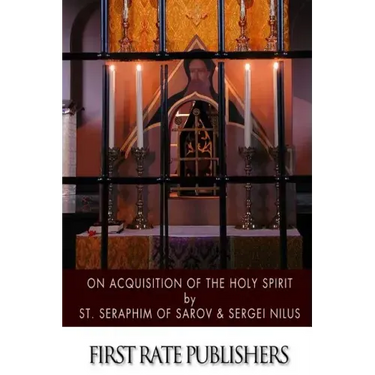 On Acquisition of the Holy Spirit