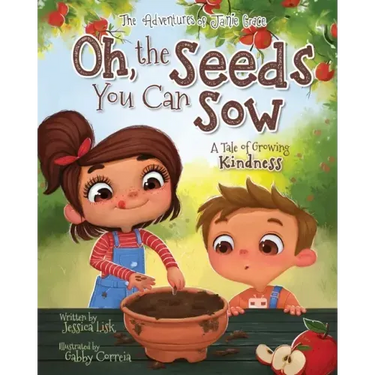 Oh, the Seeds You Can Sow