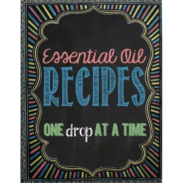 Essential Oil Recipes: One Drop at a Time