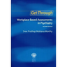 Get Through Workplace Based Assessments in Psychiatry, Second edition