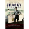Jersey Troopers: Sacrifice at the Altar of Public Service