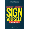 How Do I Get A Record Deal? Sign Yourself!: Earn Your 1st Million Streams & Find Your 1st True 1,000 Fans