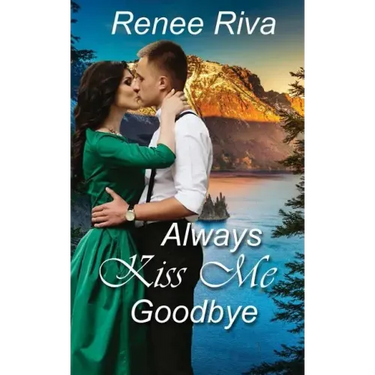 Always Kiss Me Goodbye