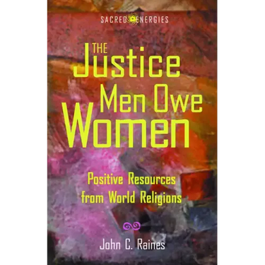 Justice Men Owe Women