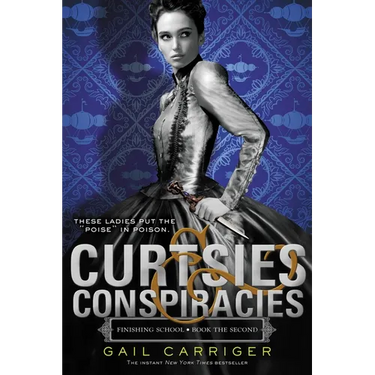 Curtsies & Conspiracies