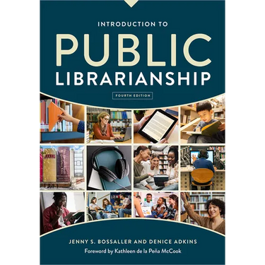 Introduction to Public Librarianship, Fourth Edition