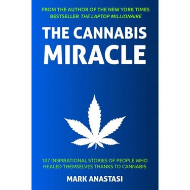 The Cannabis Miracle