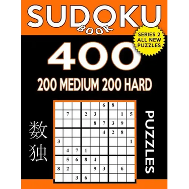 Sudoku Book 400 Puzzles, 200 Medium and 200 Hard: Sudoku Puzzle Book With Two Levels of Difficulty To Improve Your Game