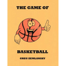 The Game Of Basketball