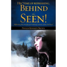 His *time of refreshing, Behind the Seen!