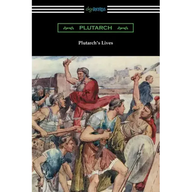 Plutarch's Lives (Volumes I and II)