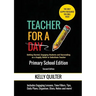 Teacher for a Day: Primary School Edition