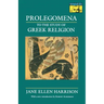 Prolegomena to the Study of Greek Religion