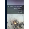 Child Life in the Colonies: New Amsterdam