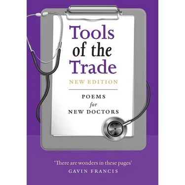 Tools of the Trade: Poems for New Doctors