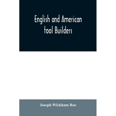 English and American tool builders