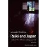 Reiki and Japan: A Cultural View of Western and Japanese Reiki