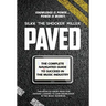 Paved: The Complete Navigated Guide to Succeed In the Music Industry