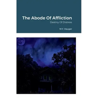 The Abode Of Affliction: Destiny Of Distress