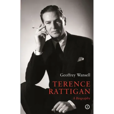 Terence Rattigan: A Biography