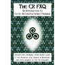 The CR FAQ - An Introduction to Celtic Reconstructionist Paganism