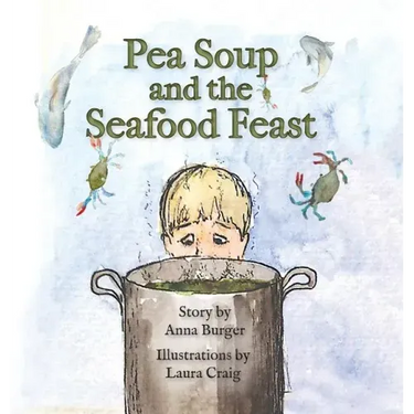 Pea Soup and the Seafood Feast