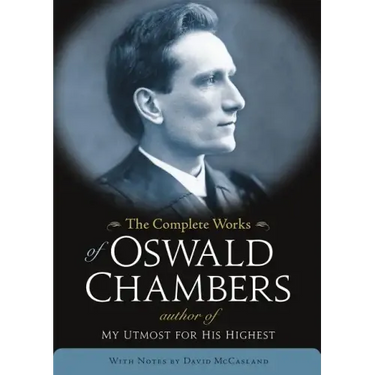 The Complete Works of Oswald Chambers