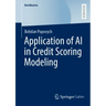 Application of AI in Credit Scoring Modeling